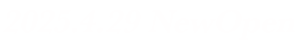 2025.4.29 NewOpen